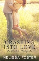 Crashing Into Love (The Bradens at Trusty)