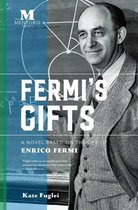 Fermi's Gifts