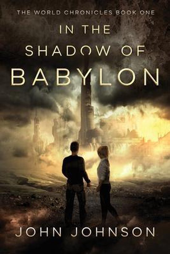 The World Chronicles- In the Shadow of Babylon - cover