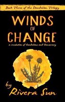 Dandelion Trilogy`- Winds of Change