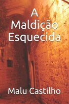 A maldicao esquecida