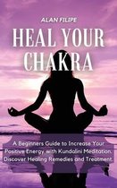 Heal Your Chakra