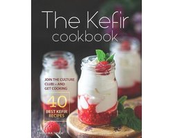 The Kefir Cookbook