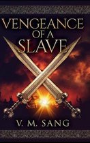 Vengeance of a Slave