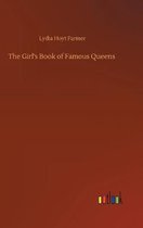 The Girl's Book of Famous Queens