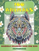 Mandala Coloring Book for Kids Paperback - 100 Animals