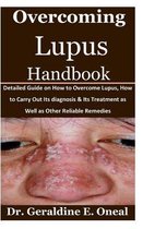 Overcoming Lupus Handbook