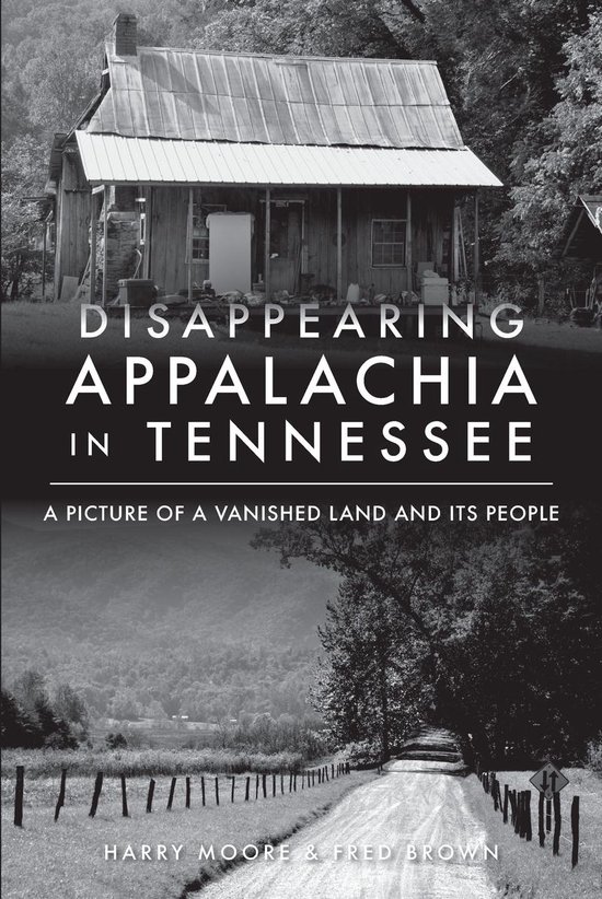 Disappearing Appalachia in Tennessee - cover