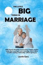 The Little Big Things in Marriage