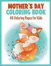 Mother's Day Coloring Book