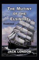 The Mutiny of the Elsinore Illustrated