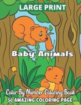 Baby Animals Color By Number Coloring Book