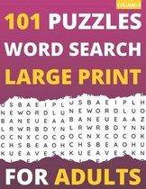 101 Puzzles Word Search Large Print For Adults: Word Search Book For Adults & Seniors (Volume