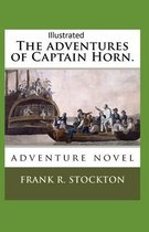 The Adventures of Captain Horn Illustrated