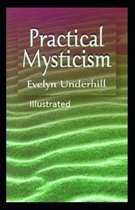 Practical Mysticism Illustrated