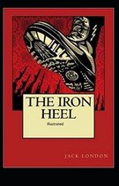 The Iron Heel Illustrated