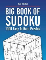 Big Book of Sudoku Puzzles Easy to Hard