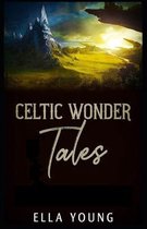 Celtic Wonder Tales illustrated edition