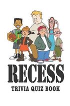 Recess