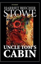 Uncle Tom's Cabin Annotated