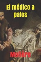 El medico a palos