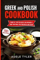 Greek And Polish Cookbook: 2 Books In 1