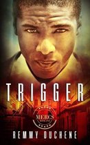 Trigger