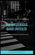 The Mysterious Card Unveiled Illustrated