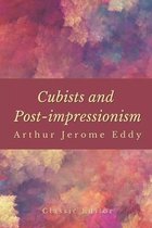 Cubists and Post-impressionism