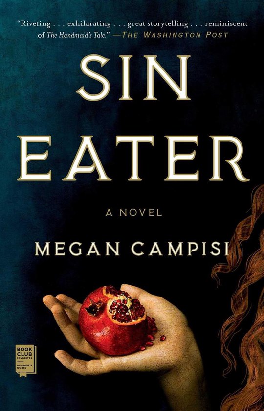 Boekcover met de titel "SIN EATER" in grote letters, met een hand die een granaatappel vasthoudt.