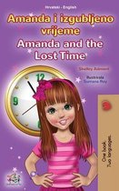 Croatian English Bilingual Collection- Amanda and the Lost Time (Croatian English Bilingual Children's Book)