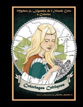 Mythes et Legendes de l'Irlande Celte a Colorier