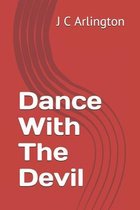 Dance With The Devil