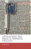 Approaching The Bible In Medieval England