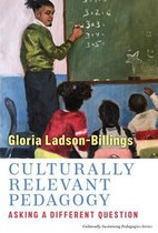 Culturally Sustaining Pedagogies Series- Culturally Relevant Pedagogy