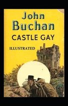 Castle Gay Illustrated