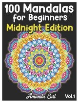 100 Mandalas for Beginners Midnight Edition