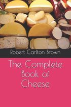 The Complete Book of Cheese