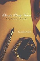 Pen of a Ready Writer: Poetry, Revelations, & Quotes
