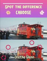 Spot the difference caboose