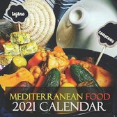 Mediterranean food 2021 Calendar: Best Mediterranean recipes illustrations 2021 Wall Calendar 12 Months (8.5x8.5 inch)