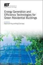 Energy Engineering- Energy Generation and Efficiency Technologies for Green Residential Buildings