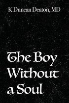 The Boy Without a Soul