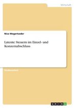 Latente Steuern im Einzel- und Konzernabschluss