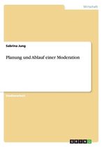 Planung Und Ablauf Einer Moderation