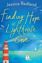 Welcome To Whitsborough Bay3- Finding Hope at Lighthouse Cove