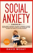 Social Anxiety: 2 Books in 1