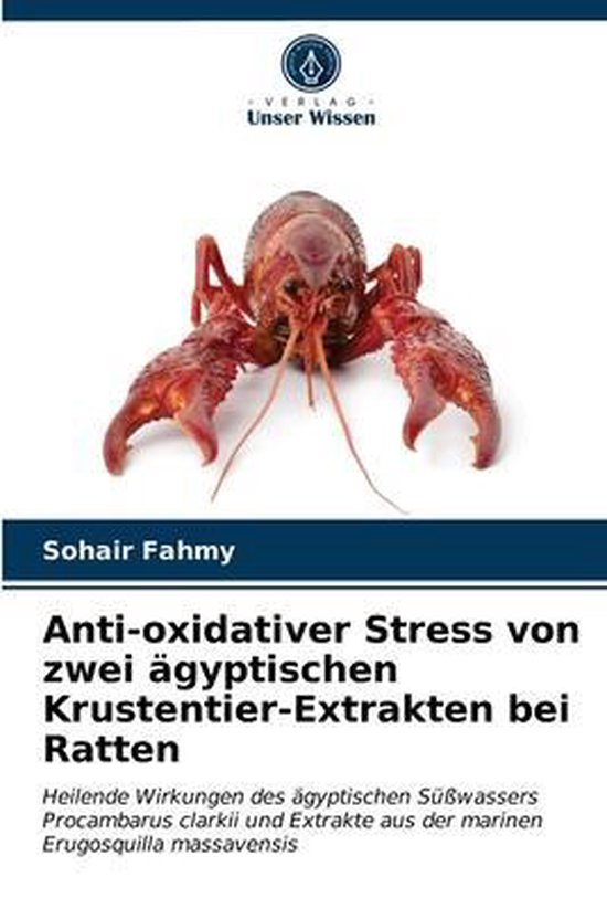 Rode rivierkreeft, close-up, voorzijde, met scharen en staart. Titel: Anti-oxidativer Stress von zwei ägyptischen Krustentier-Extrakten bei Ratten.