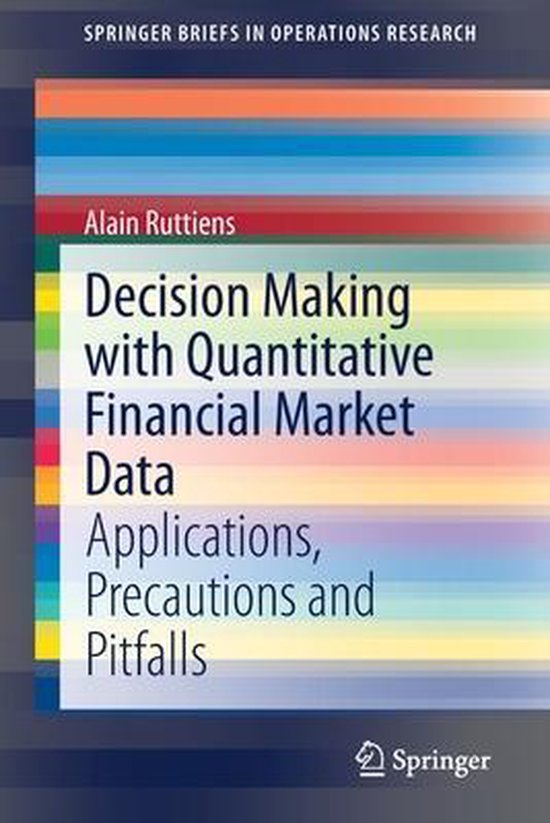 Decision Making with Quantitative Financial Market Data - cover