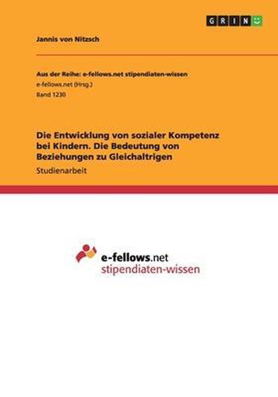Die Entwicklung von sozialer Kompetenz bei Kindern. Die Bede ... - cover